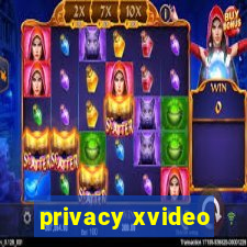 privacy xvideo